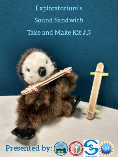Image advertising TCPL Take and Make Sound Sandwich Kit featuring image of stuffed animal holding a homemade musical instrument