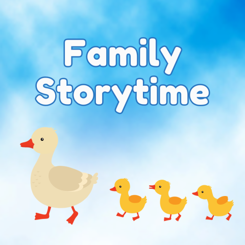 Family Storytime graphic for Spring 2024
