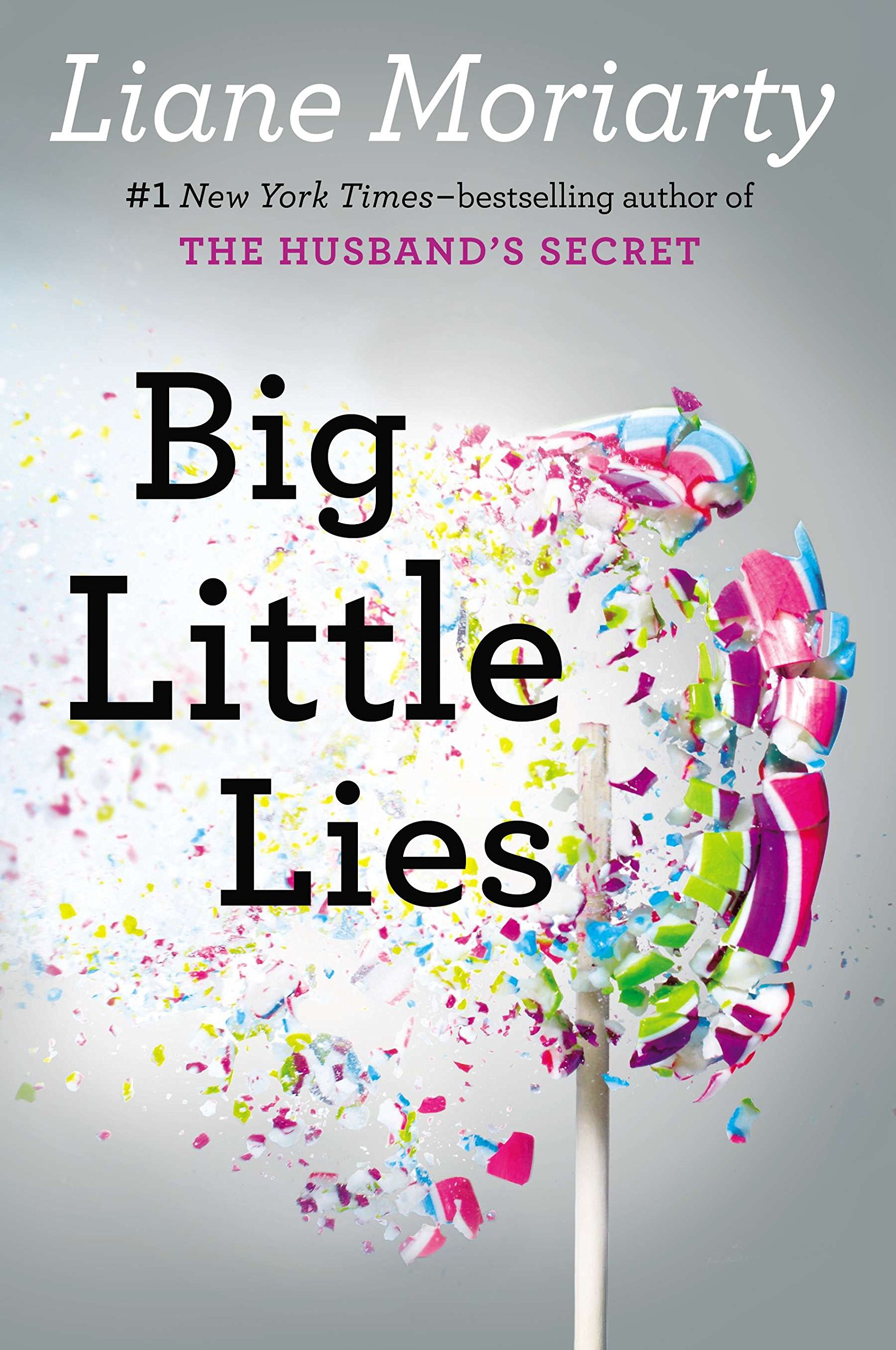 The cover of the book Big Little Lies by Liane Moriarty