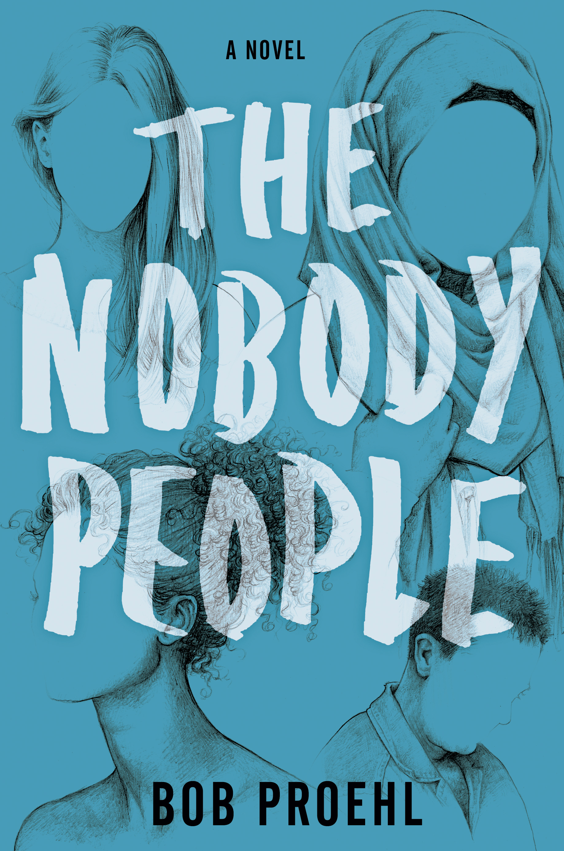 Blue book cover with four pencil sketches of faceless people and the title "The Nobody People" in large white translucent letters over the drawings.