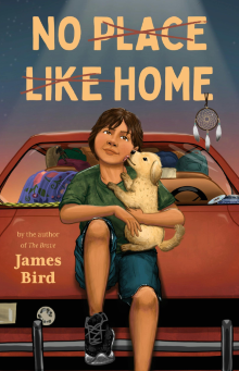The cover for the book No Place Like Home by James Bird