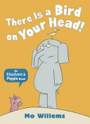 Image for "There is a Bird on Your Head!"