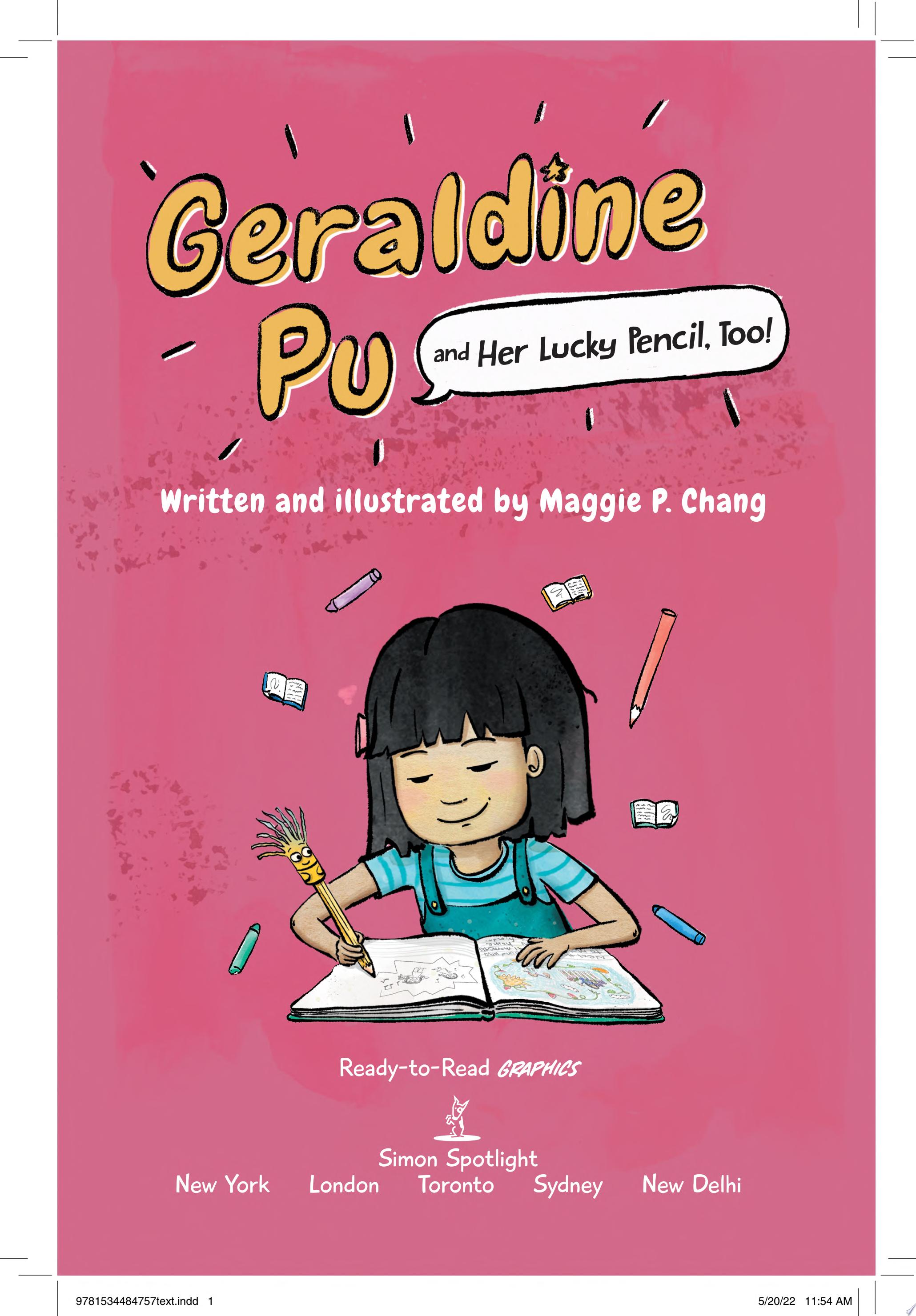 Image for "Geraldine Pu and Her Lucky Pencil, Too!"