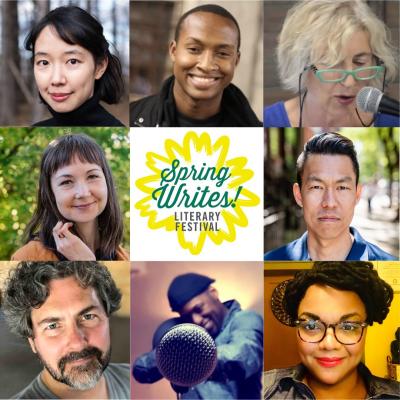 Spring Writes Literary Festival 2021 promo featuring images of eight writers surrounding yellow and green flower logo