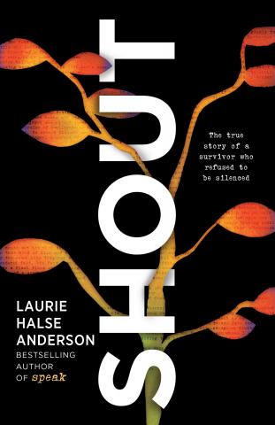 Black book cover with orange leaves and vines running vertically and intertwined with SHOUT in all caps in white letters.