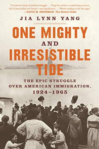 Image of the cover of One Mighty and Irresistible Tide by Jia Lynn Yang
