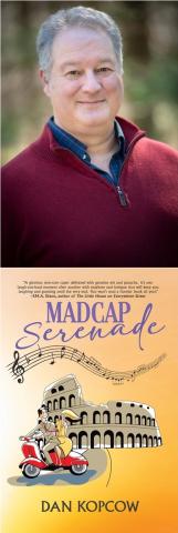DanKopcow,author of Madcap Serenade