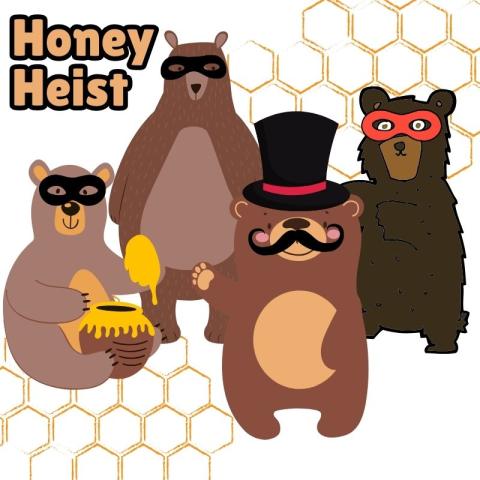 Honey Heist Bears