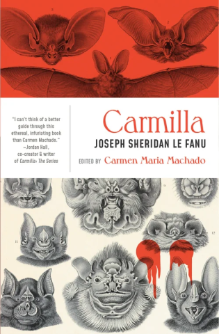 Image of Carmilla by Joseph Sheridan Le Fanu and edited by Carmen Maria Machado