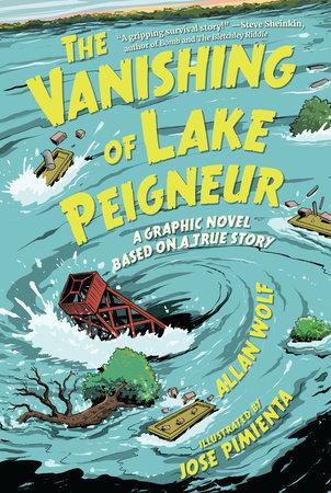 a lake whirlpool swallowing a house with the words The Vanishing of Lake Peigneur in yellow