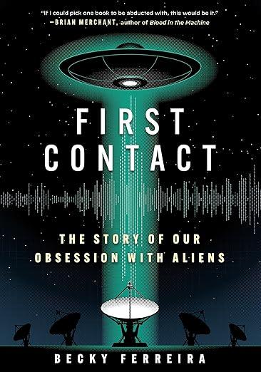 Cover Image of First Contact by Becky Ferreira