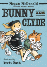Cover of the book Bunny and Clyde. It shows a Bunny dressed in 1920s "flapper" style dress and a beret and a chipmunk in slacks and a green coat. The two appear to be running away with toilet paper.