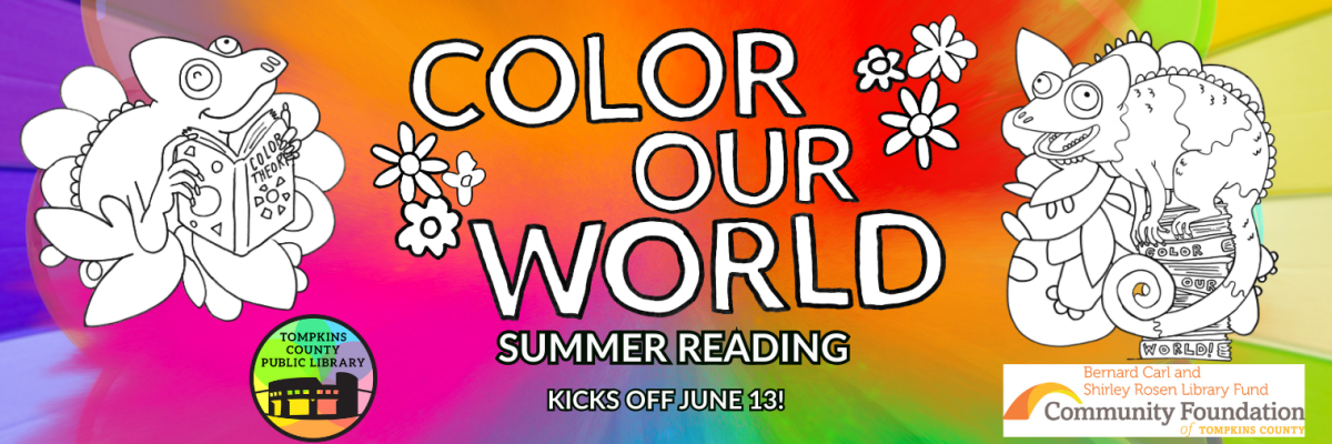 A color filled background, with a pair of white, uncolored cartoon images of chameleons in the foreground. The text reads Color Our World Summer Reading Program. Kicks off June 13